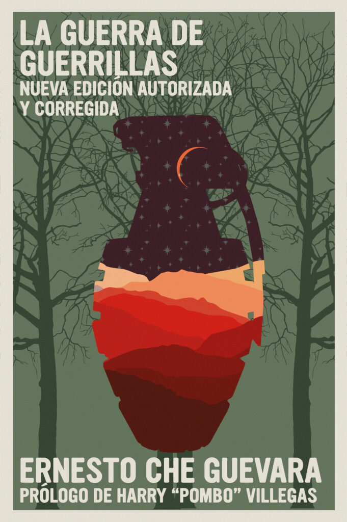 La Guerra de Guerrillas. Nueva edición autorizada y corregida