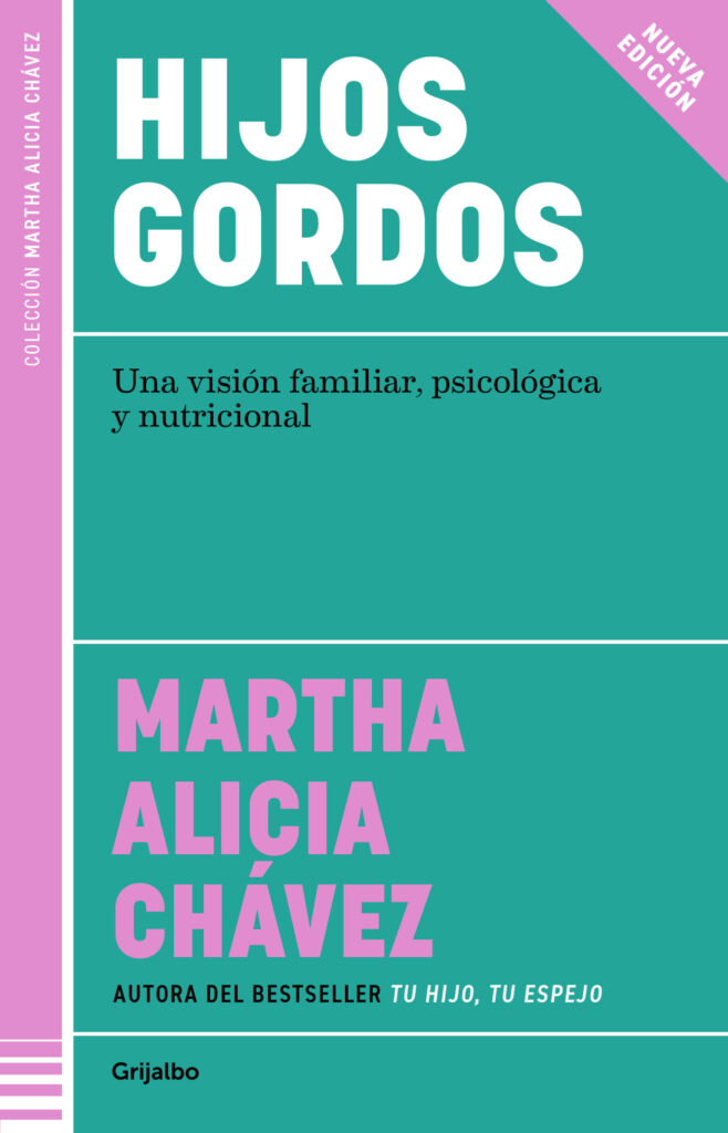 Hijos gordos. Una visión familiar, psicológica y nutricional
