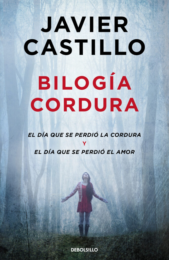 Bilogía Cordura (El día que se perdió la cordura / El día que se perdió el amor)