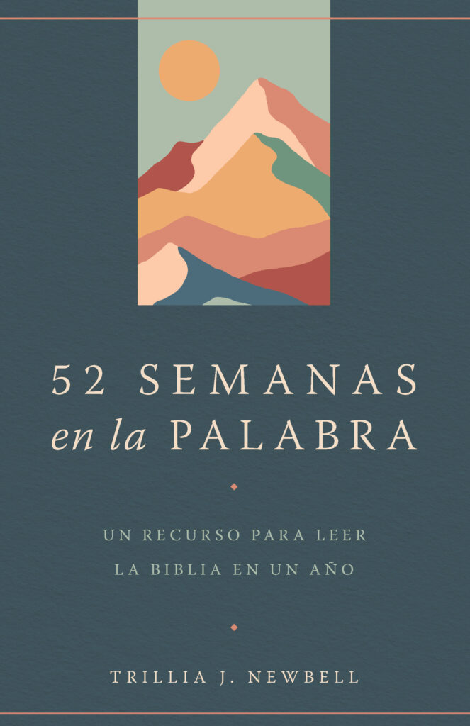 52 semanas en la palabra. Un recurso para leer la Biblia en un año