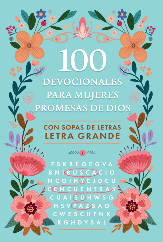 100 devocionales para mujeres. Promesas de Dios con sopa de letras (LARGE PRINT / LETRA GRANDE)