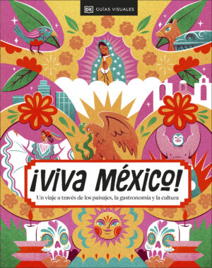 ¡Viva México!