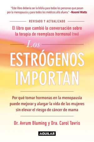 Los estrógenos importan