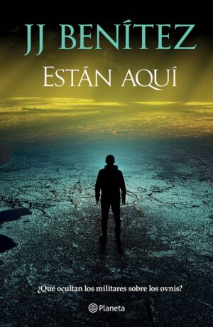 Están aquí: ¿Qué ocultan los militares sobre los ovnis?