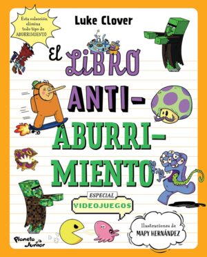 Antiaburrimiento. Especial videojuegos