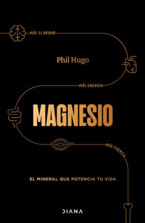Magnesio: El mineral que potencia tu vida