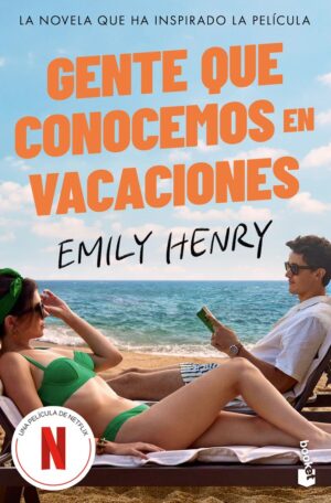 Gente que conocemos en vacaciones: La novela que ha inspirado la película