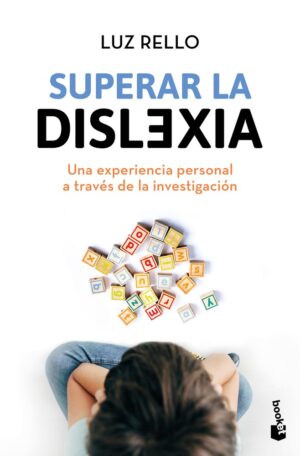 Superar la dislexia: Una experiencia personal a través de la investigación