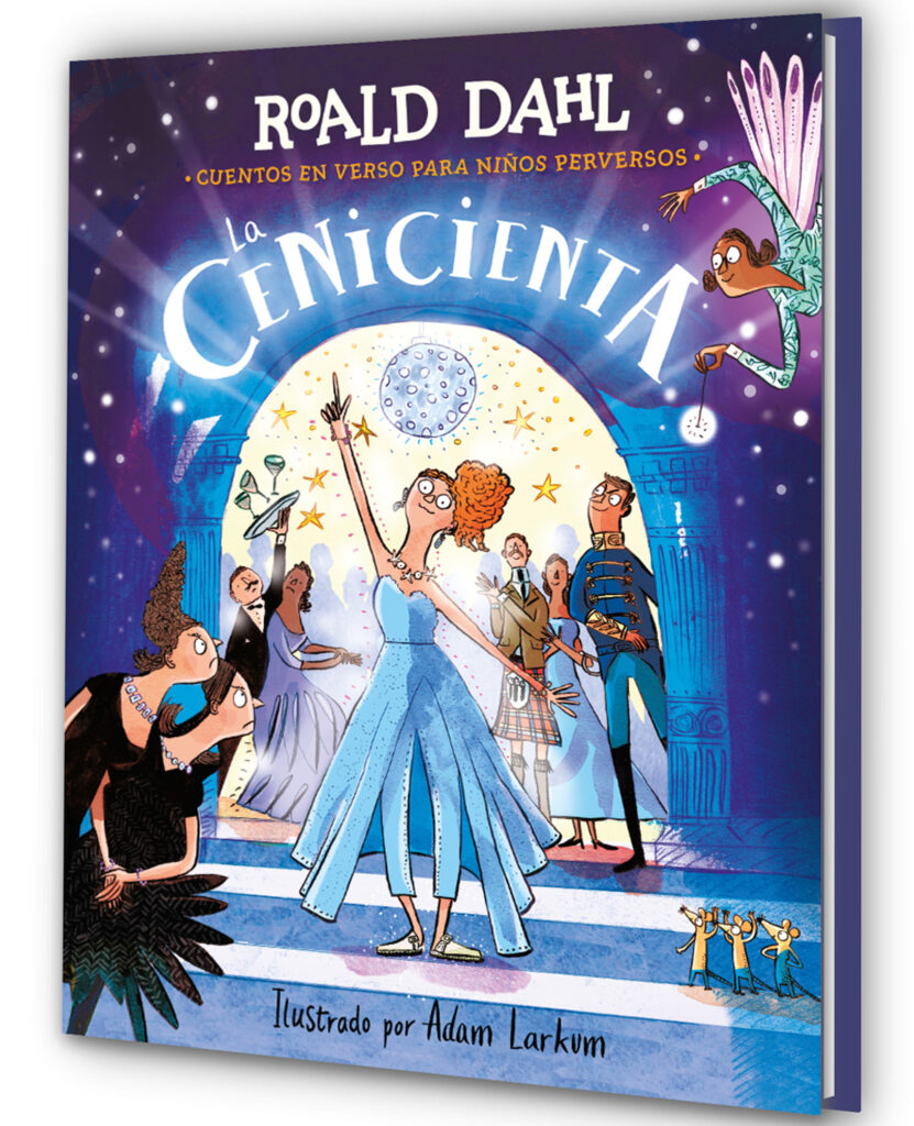 La Cenicienta (Colección Alfaguara Clásicos). Cuentos en verso para niños perversos