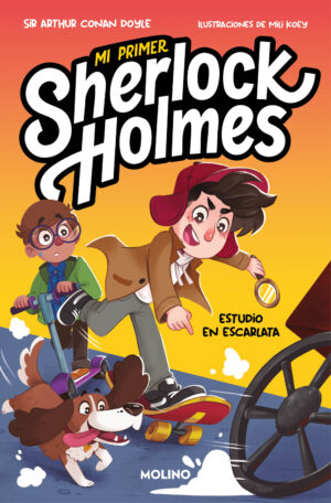 Estudio en escarlata (Mi primer Sherlock Holmes)