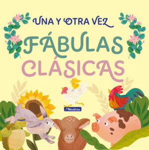 Una y otra vez. Fábulas clásicas