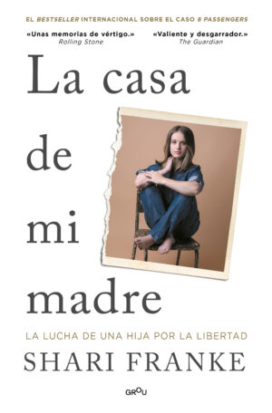 La casa de mi madre. La lucha de una hija por la libertad