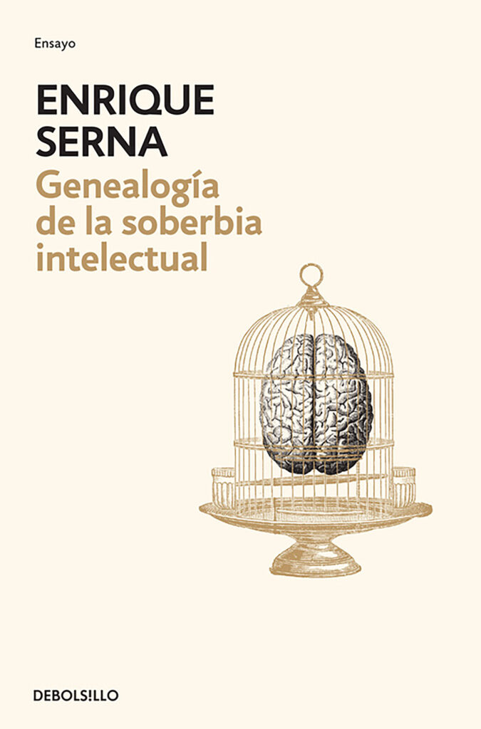 Genealogía de la soberbia intelectual