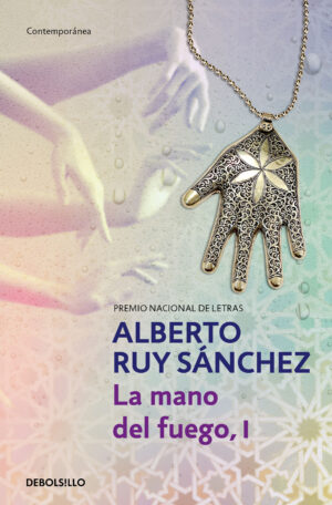 La mano del fuego, I