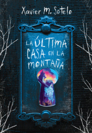 La última casa de la montaña