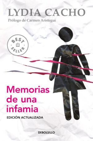 Memorias de una infamia