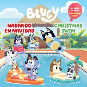 Bluey: Christmas Swim/Nadando en Navidad