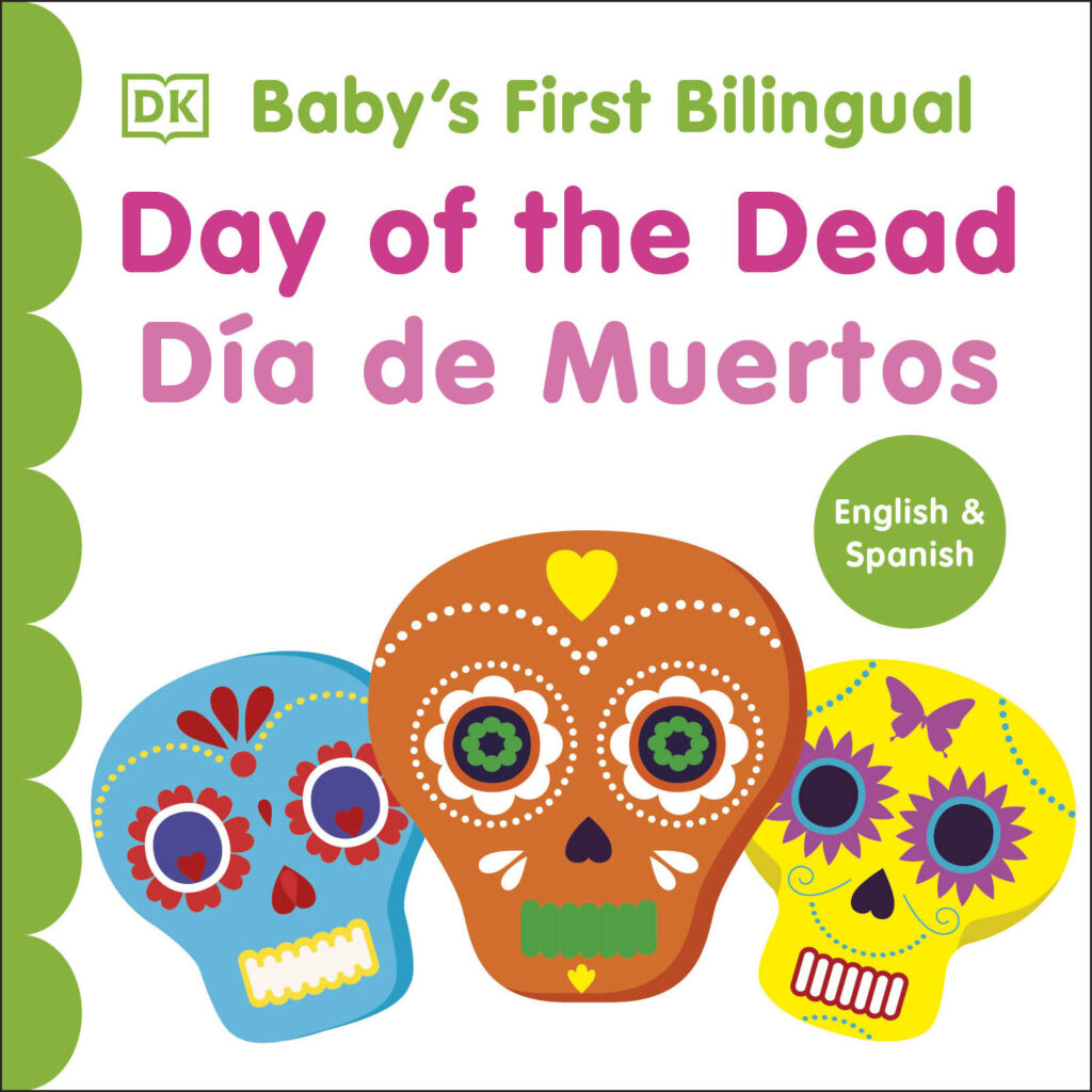 Bilingual Baby's First Day of the Dead – Día de muertos