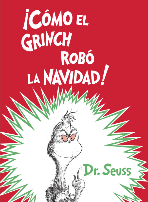 ¡Cómo el Grinch robó la Navidad!