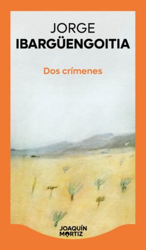 Dos crímenes (Novela)