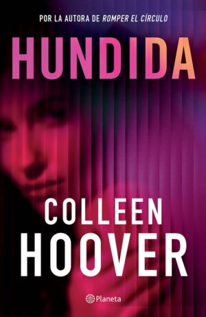 Hundida: Novela