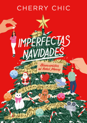 Imperfectas navidades: Bienvenidos al hotel Merry