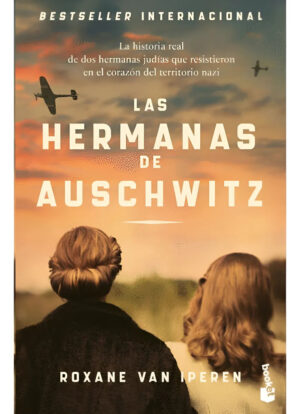 Las hermanas de Auschwitz