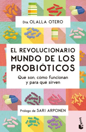 El revolucionario mundo de los probióticos