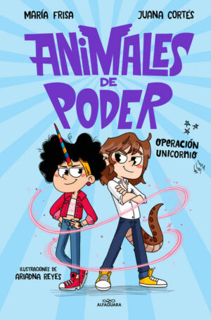 Animales de poder. Operación unicornio