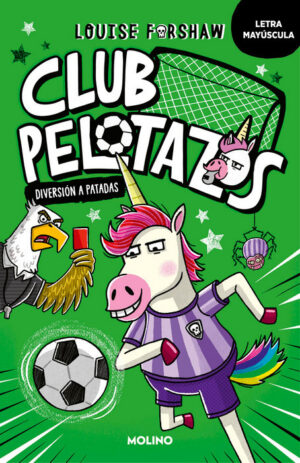 Club pelotazos. Diversión a patadas (con letra MAYÚSCULA)