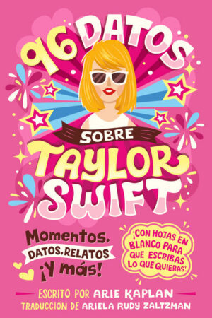 96 datos sobre Taylor Swift