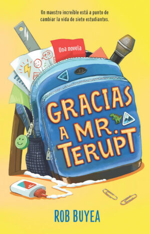 Gracias a Mr. Terupt