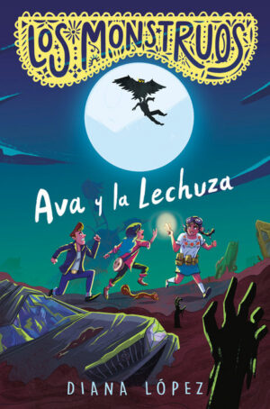 Los monstruos: Ava y la Lechuza