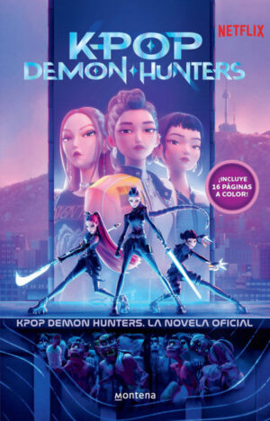K-pop Demon Hunters: la novela oficial