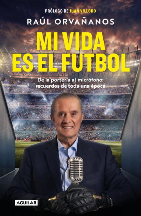 Mi vida es el fútbol