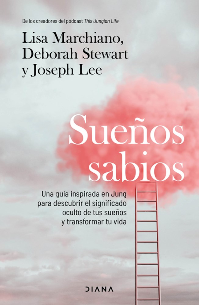 Sueños sabios: Una guía inspirada en Jung para descubrir el significado oculto de tus sueños