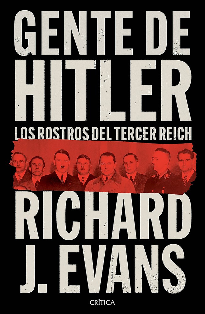 Gente de Hitler: Los rostros del Tercer Reich