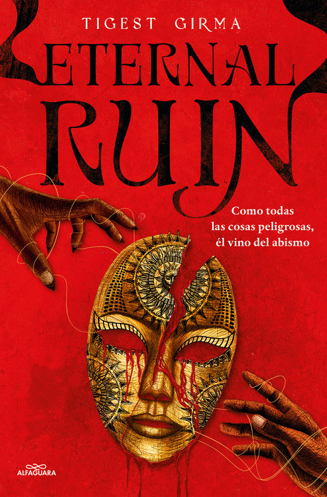 Eternal Ruin. Como todas las cosas peligrosas, él vino del abismo