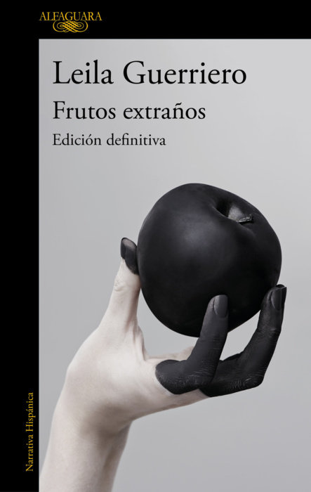 Frutos extraños. Edición definitiva