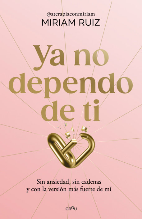 Ya no dependo de ti
