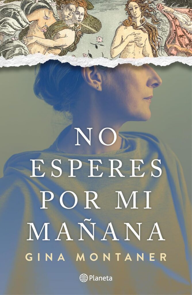 No esperes por mí mañana