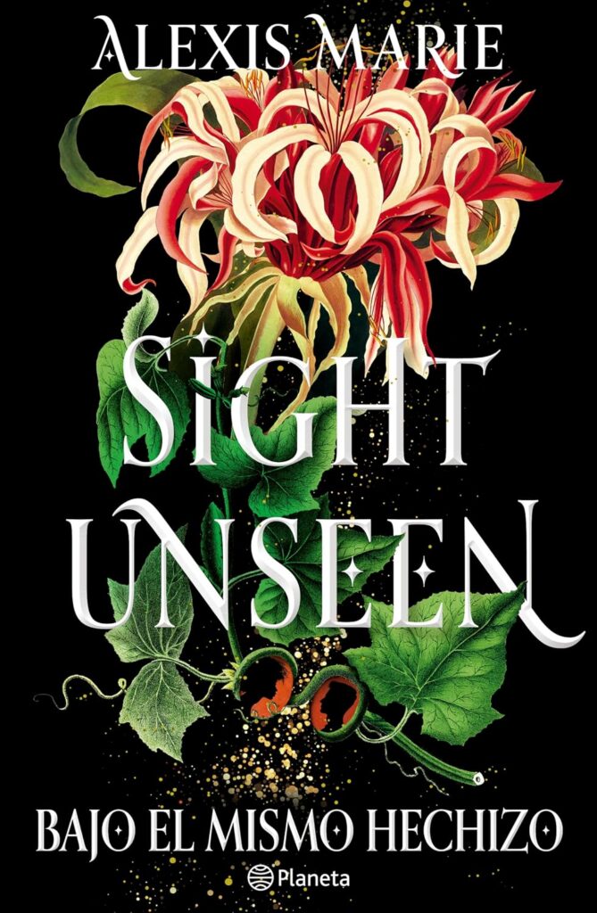 Sight Unseen: Bajo el mismo hechizo