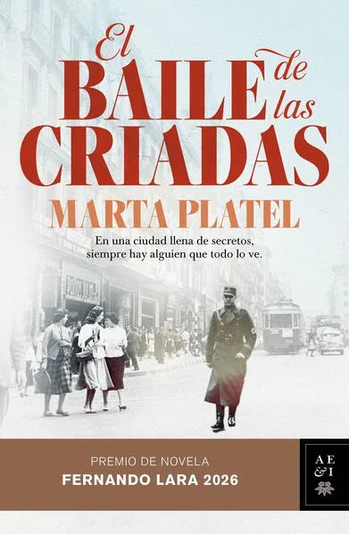 El baile de las criadas. Premio de Novela Fernando Lara 2026